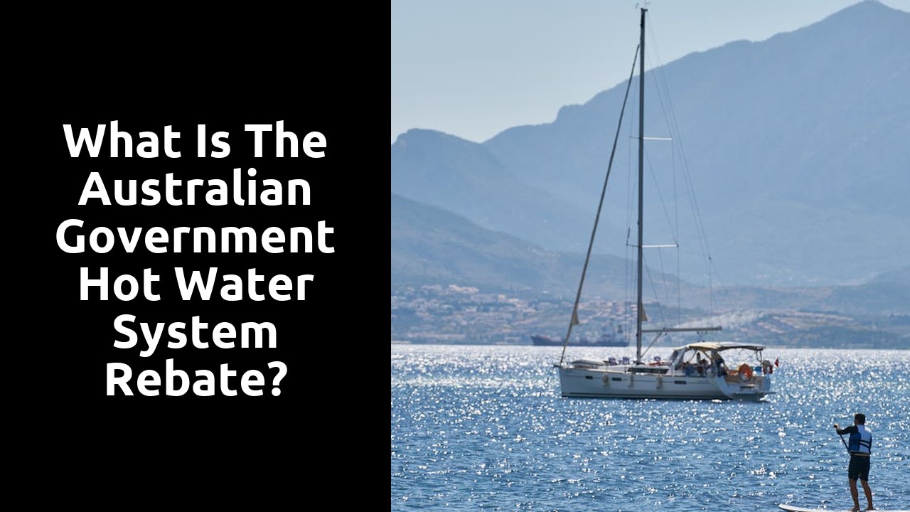 What is the Australian government hot water system rebate?